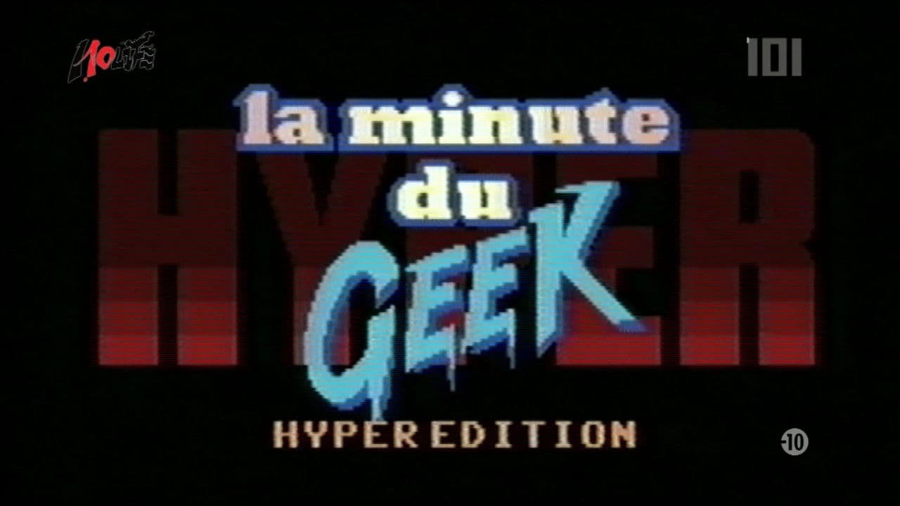 La Minute du Geek