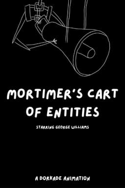 Mortimer's Cart of Entities