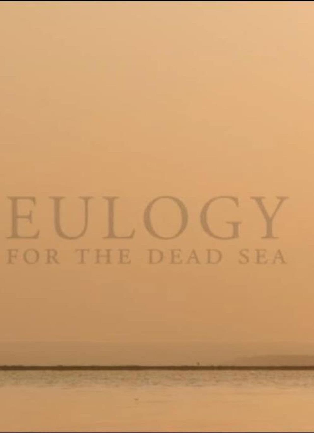 Eulogy for the Dead Sea
