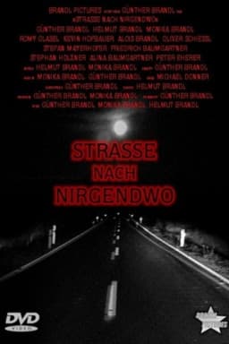 Straße nach Nirgendwo