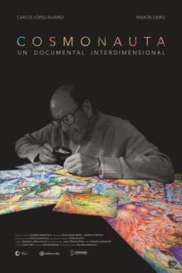 Cosmonauta: Un Documental Interdimensional