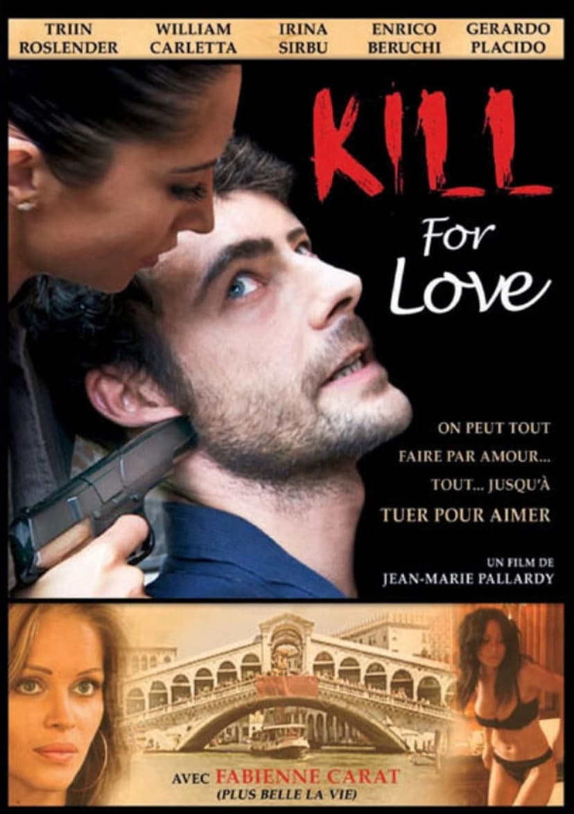 Kill for Love
