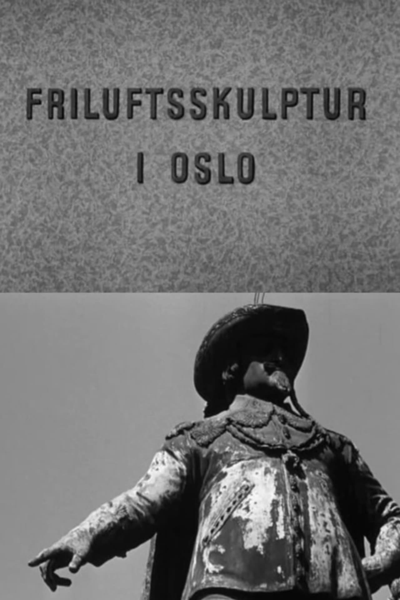 Oslofilm: Friluftsskulptur i Oslo