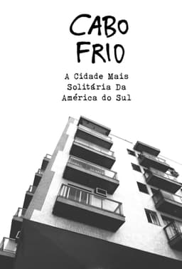 The Loneliest City on South America