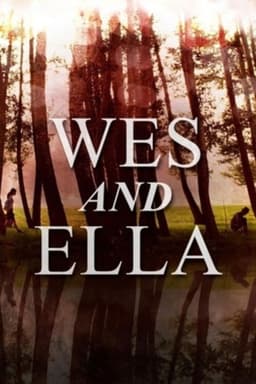 Wes and Ella