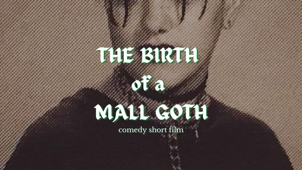 The Birth of a Mall Goth
