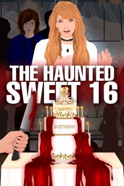 The Haunted Sweet 16 Birthday Party !!