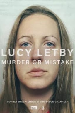 Conviction: The Case of Lucy Letby