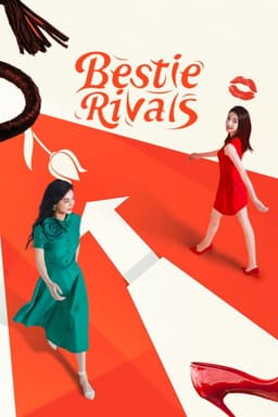 Bestie Rivals