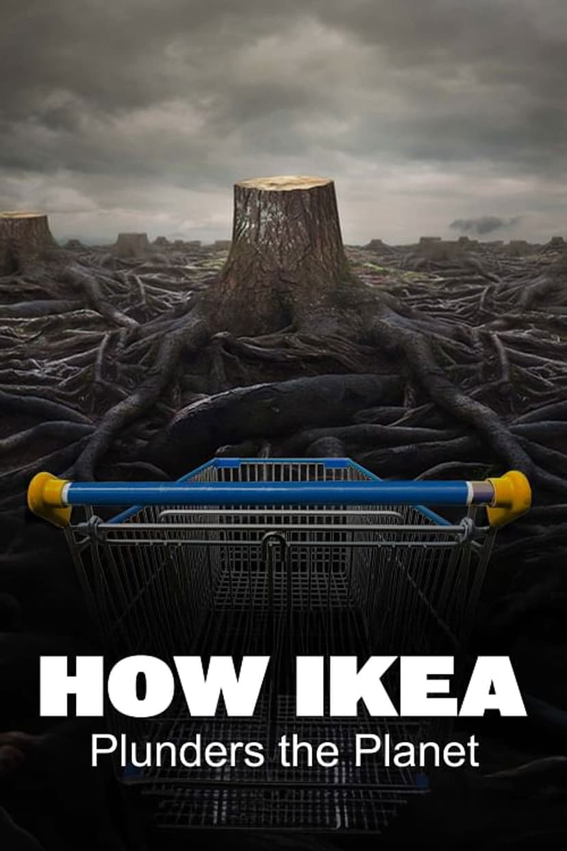 How Ikea Plunders the Planet