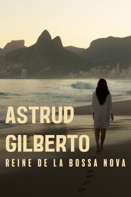 The Girl from Ipanema : Astrud Gilberto, reine de la bossa nova