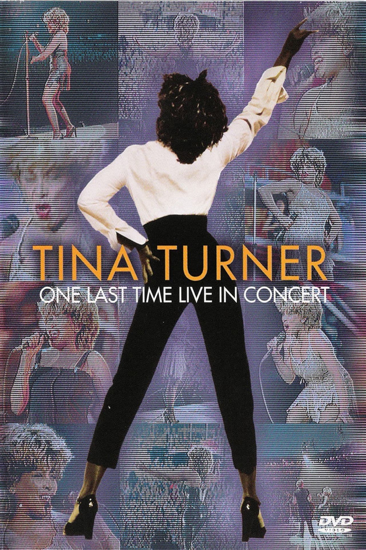Tina Turner: One Last Time - Live In Concert