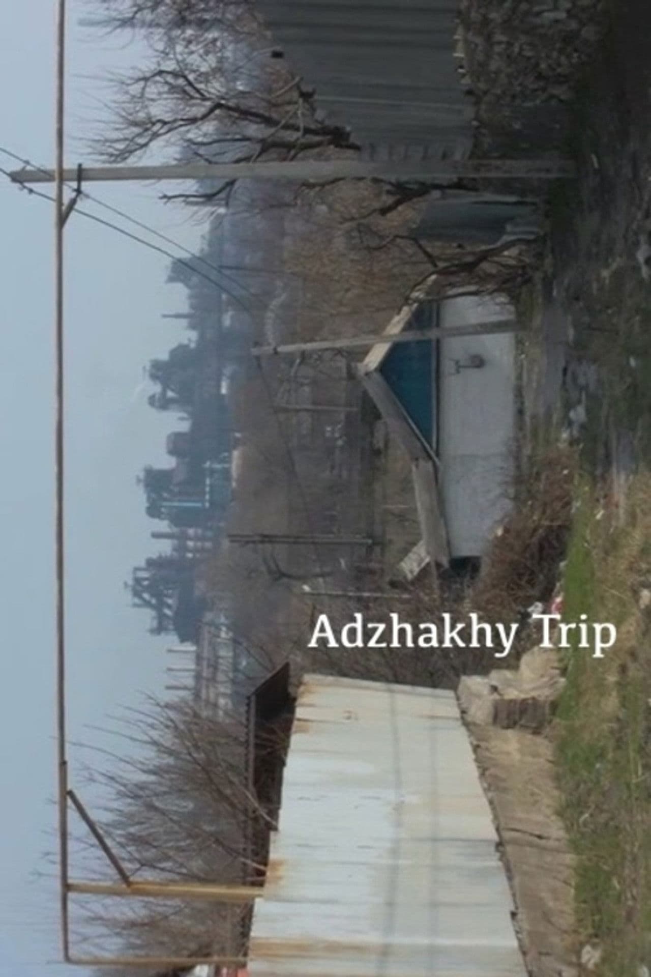 Adzhakhy Trip