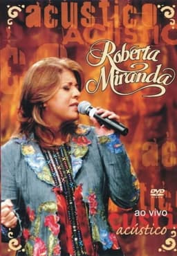 Roberta Miranda - Acústico ao Vivo