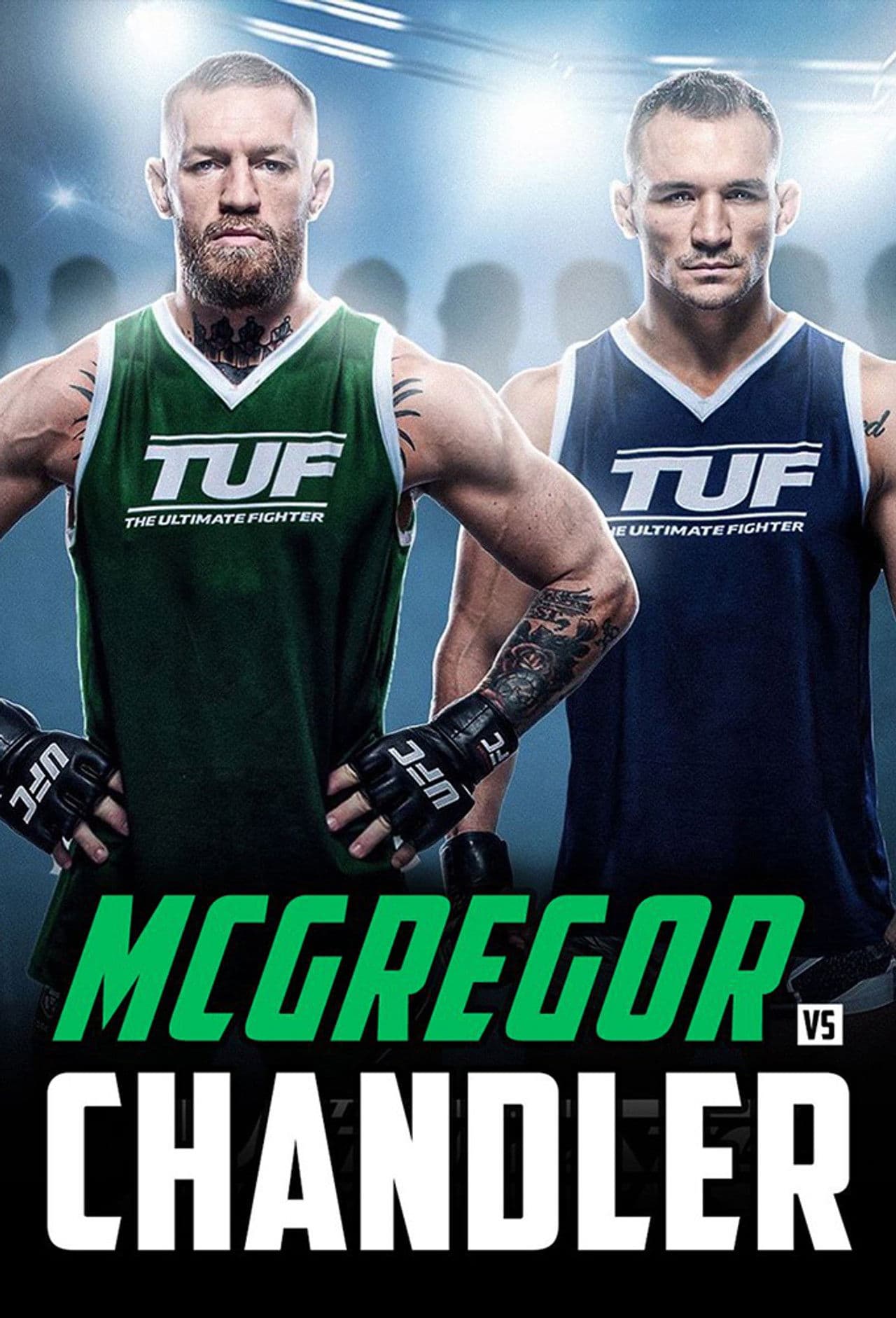 Team McGregor vs Team Chandler