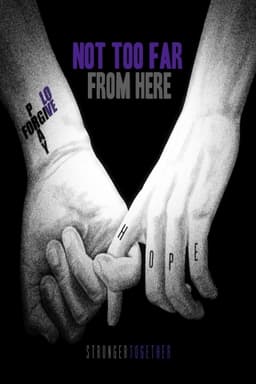 Not Too Far from Here