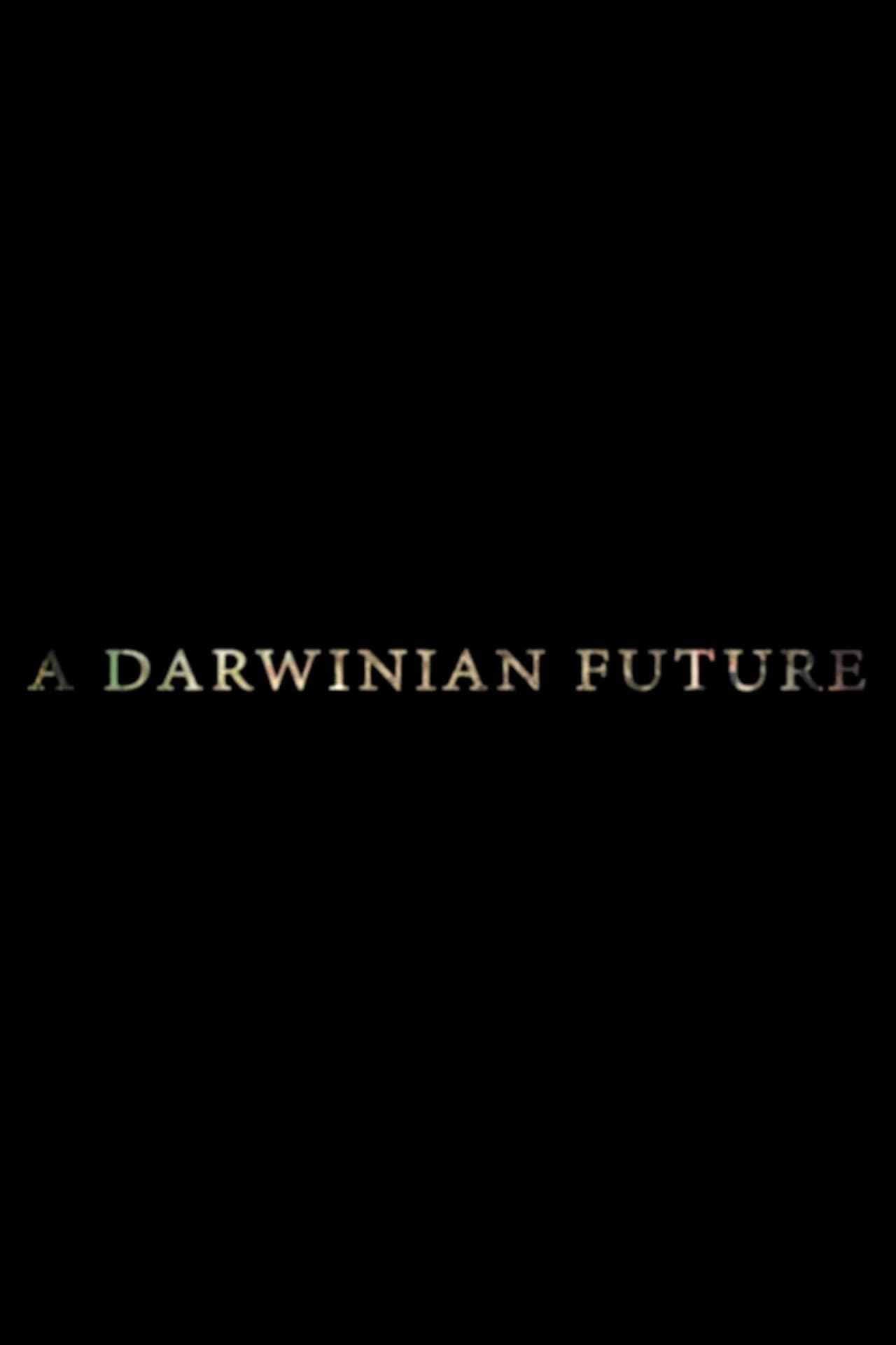 A Darwinian Future