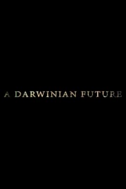 A Darwinian Future