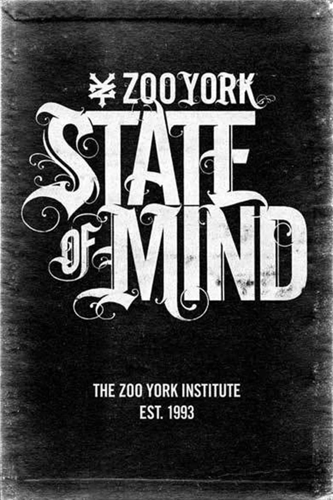 Zoo York - State of Mind