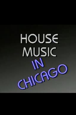 House Music in Chicago