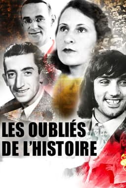 Les oubliés de l'Histoire