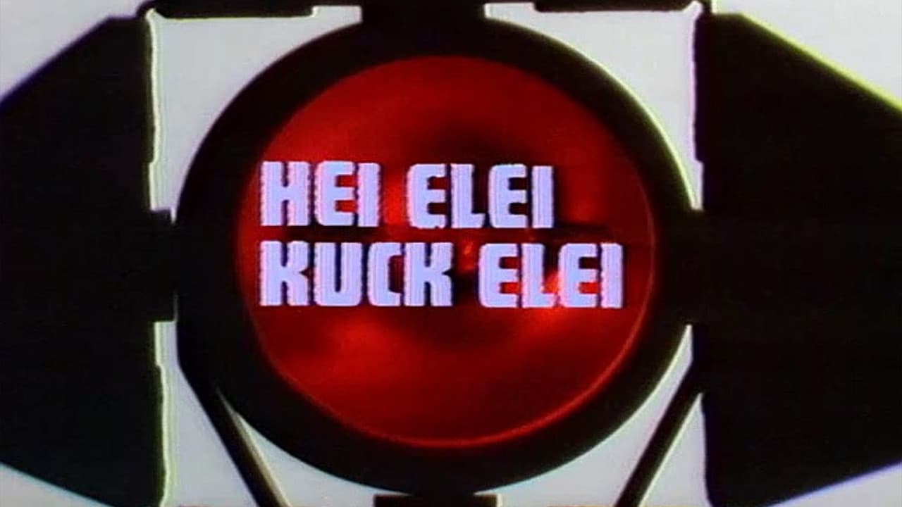 Hei Elei Kuck Elei