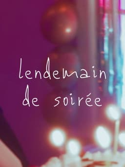Lendemain de soirée