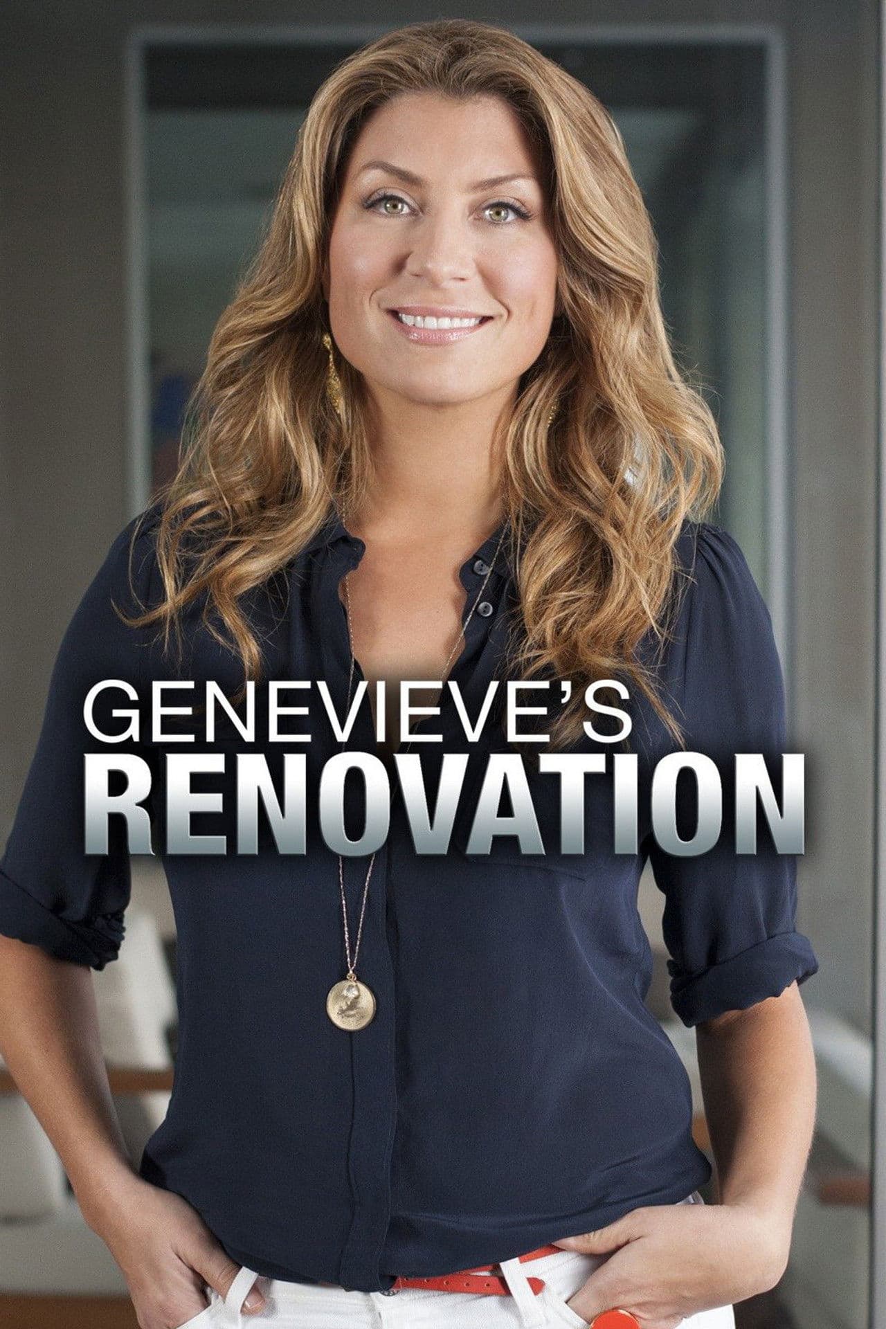 Genevieve's Renovation