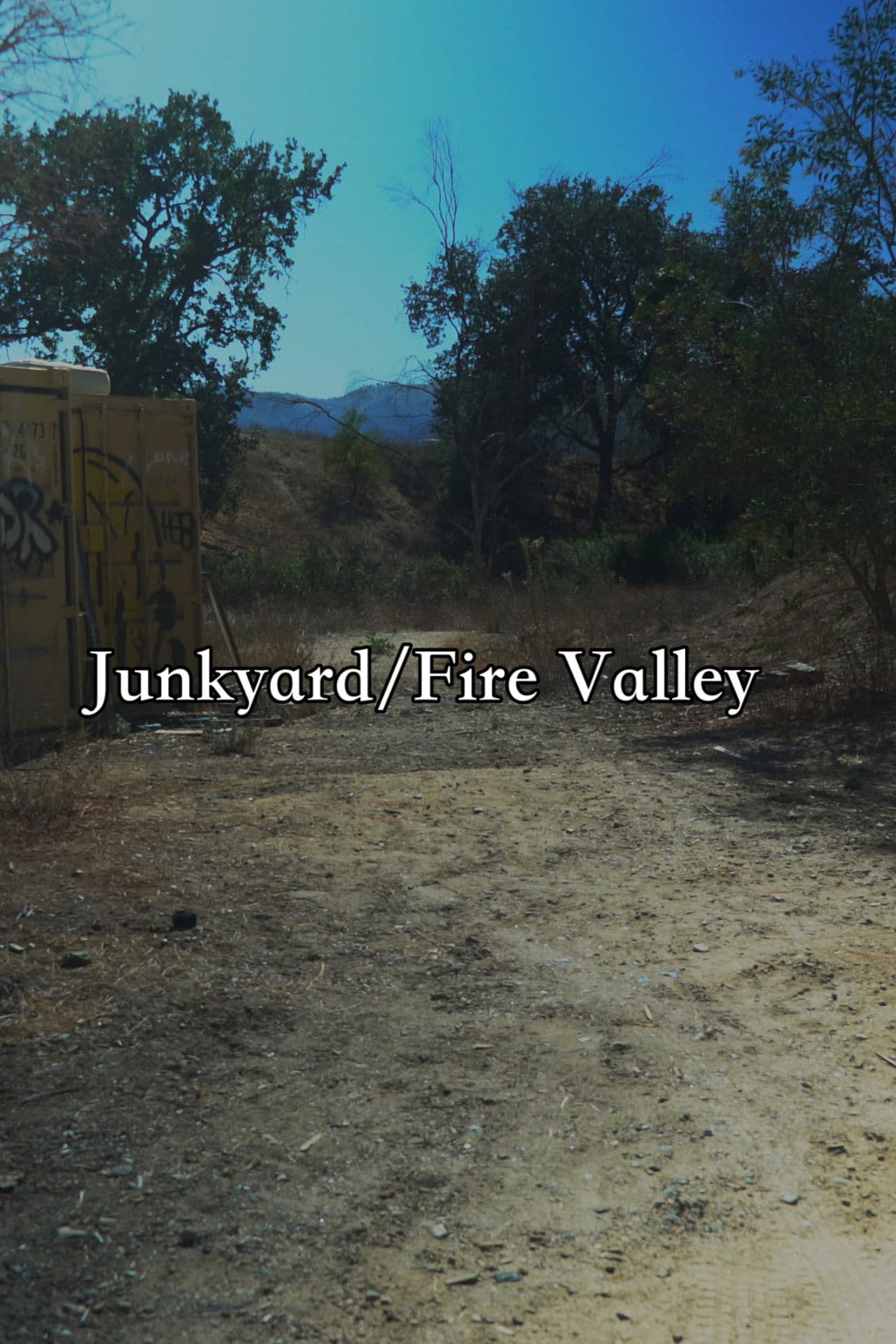 Junkyard/Fire Valley