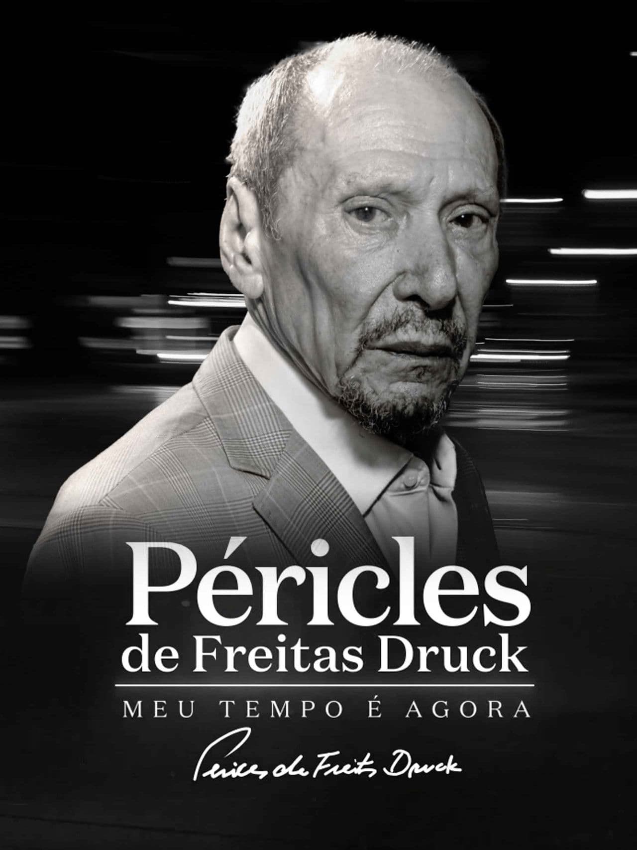 Péricles de Freitas Druck - Meu Tempo é Agora