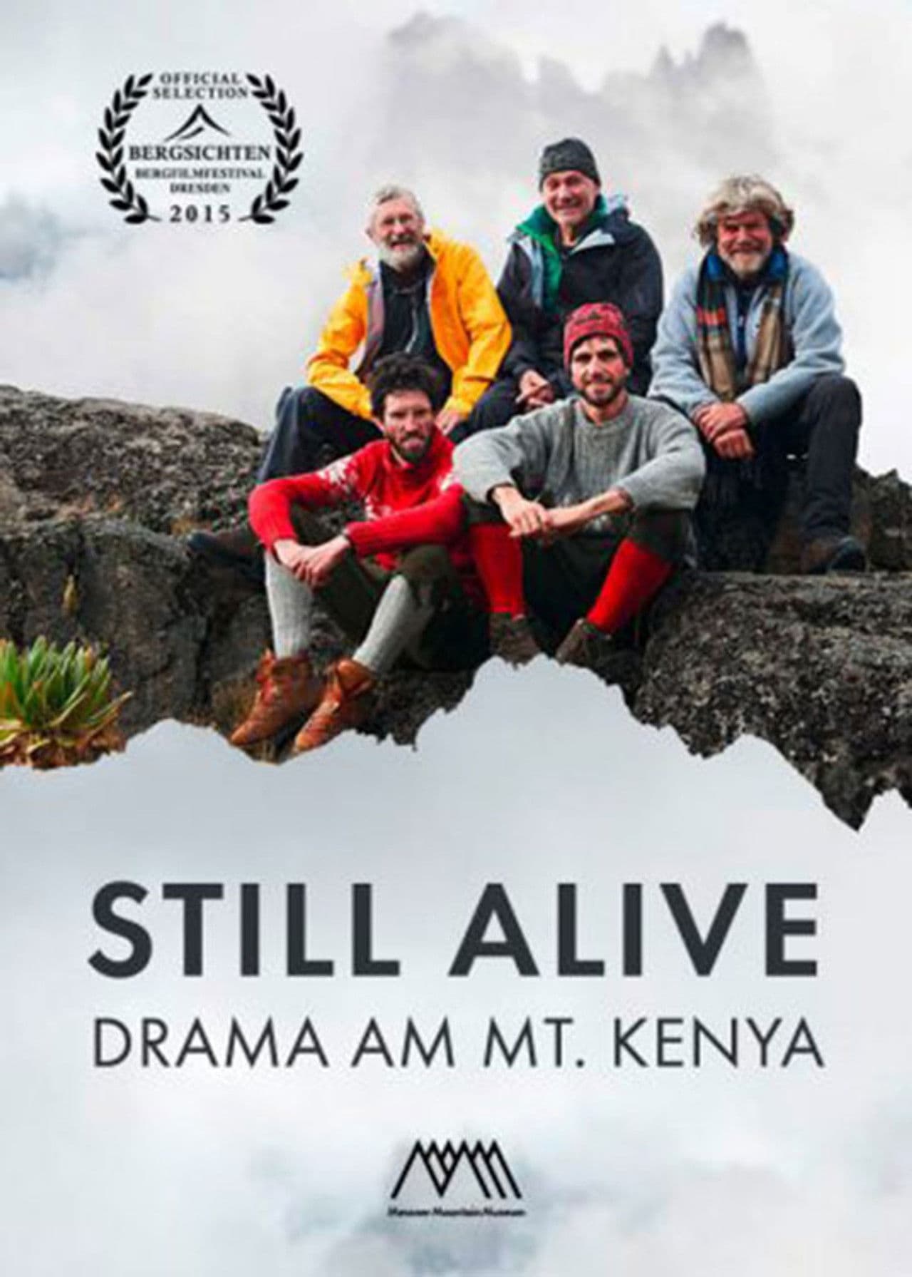 Still Alive – The Drama on Mount Kenya