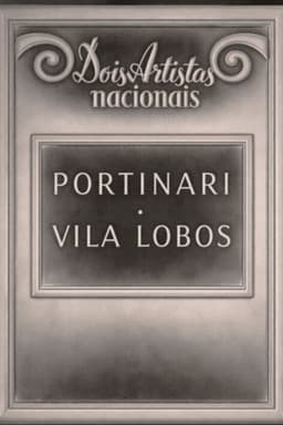 Dois artistas nacionais - Portinari e Villa Lobos