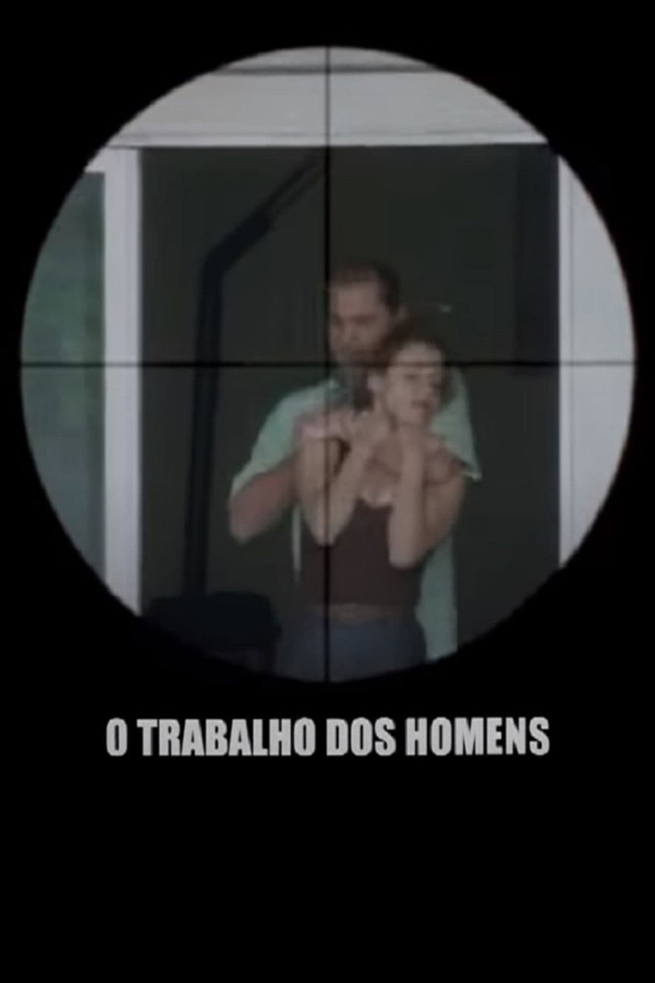 O Trabalho dos Homens