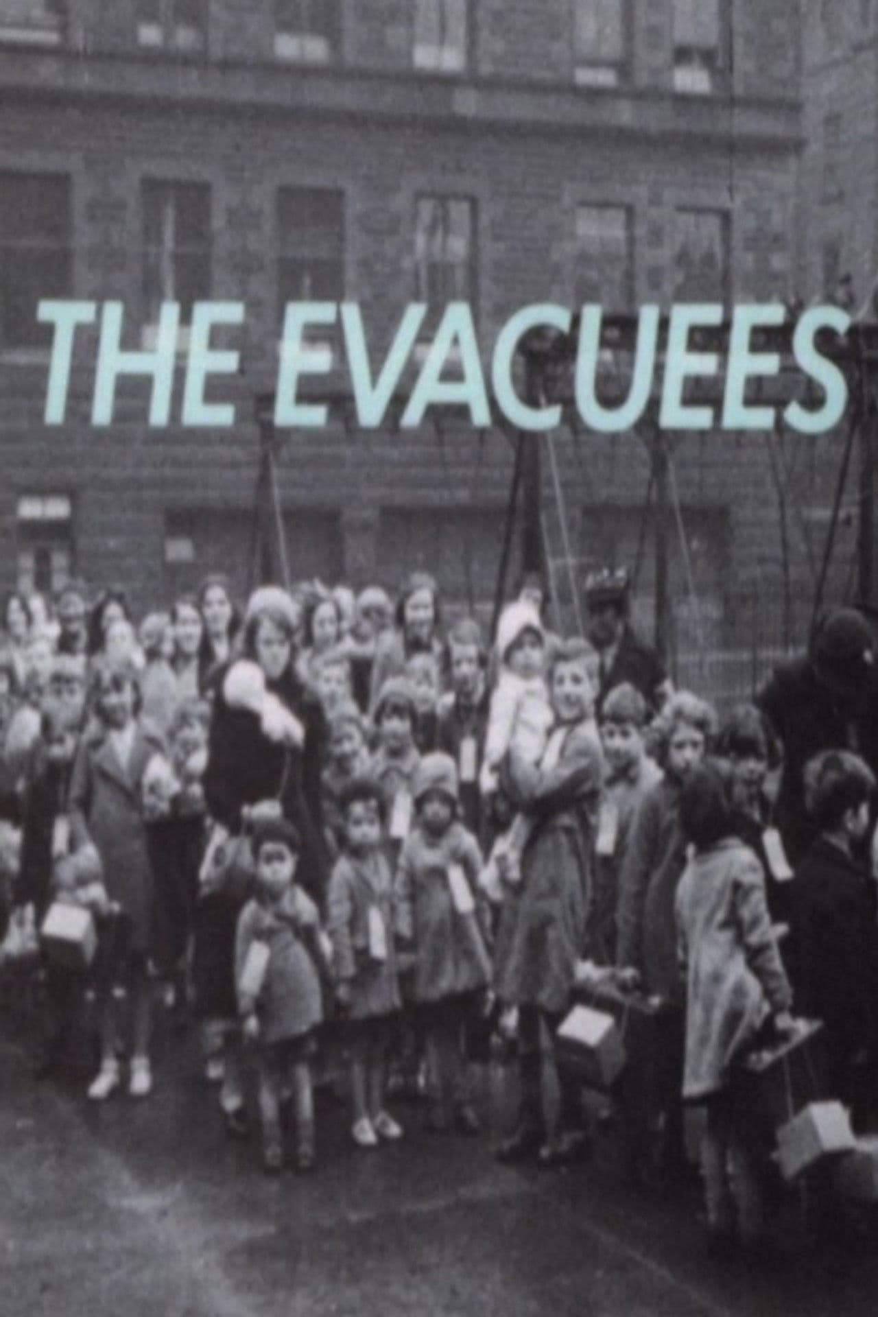 The Evacuees