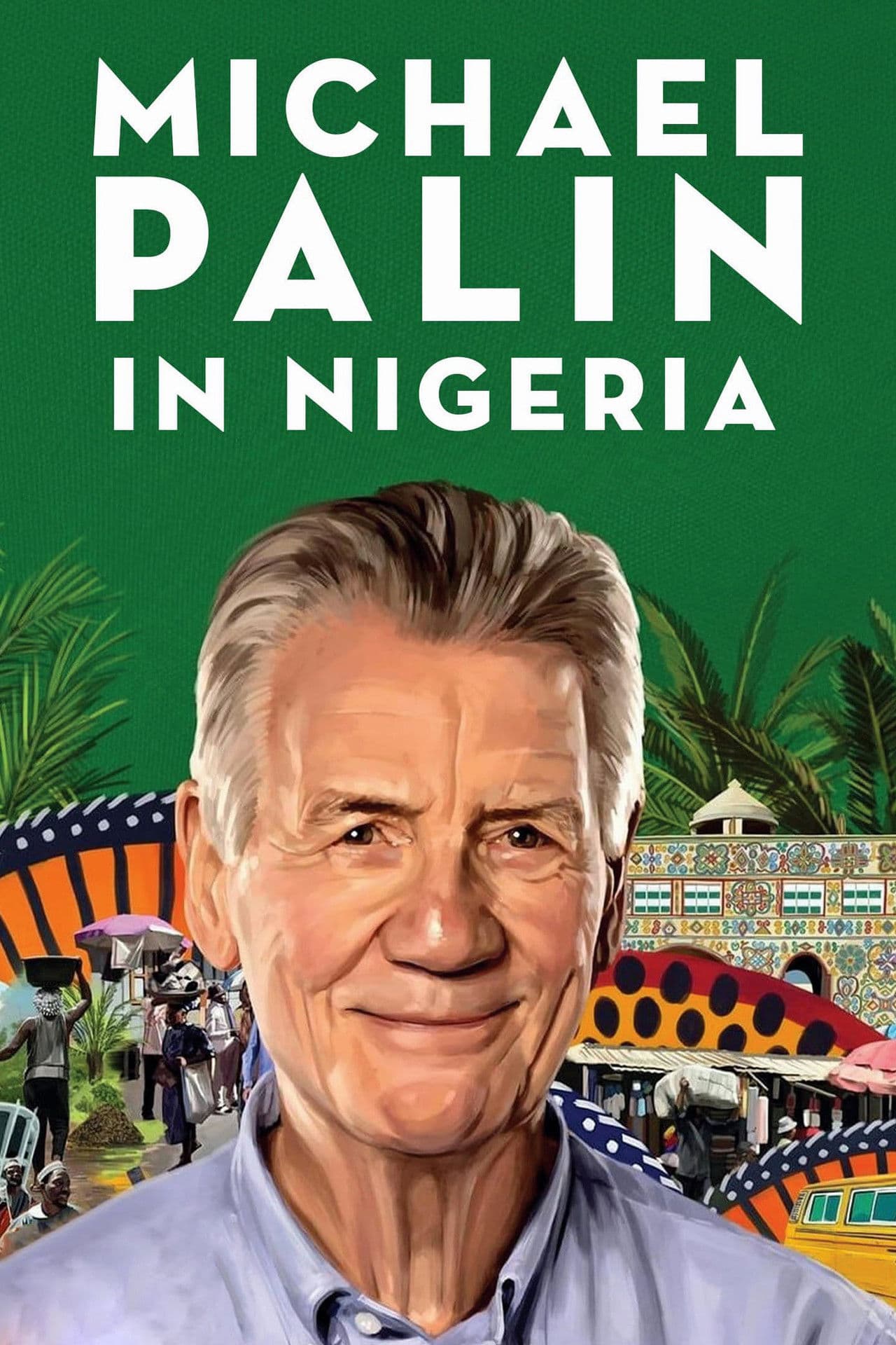 Michael Palin in Nigeria