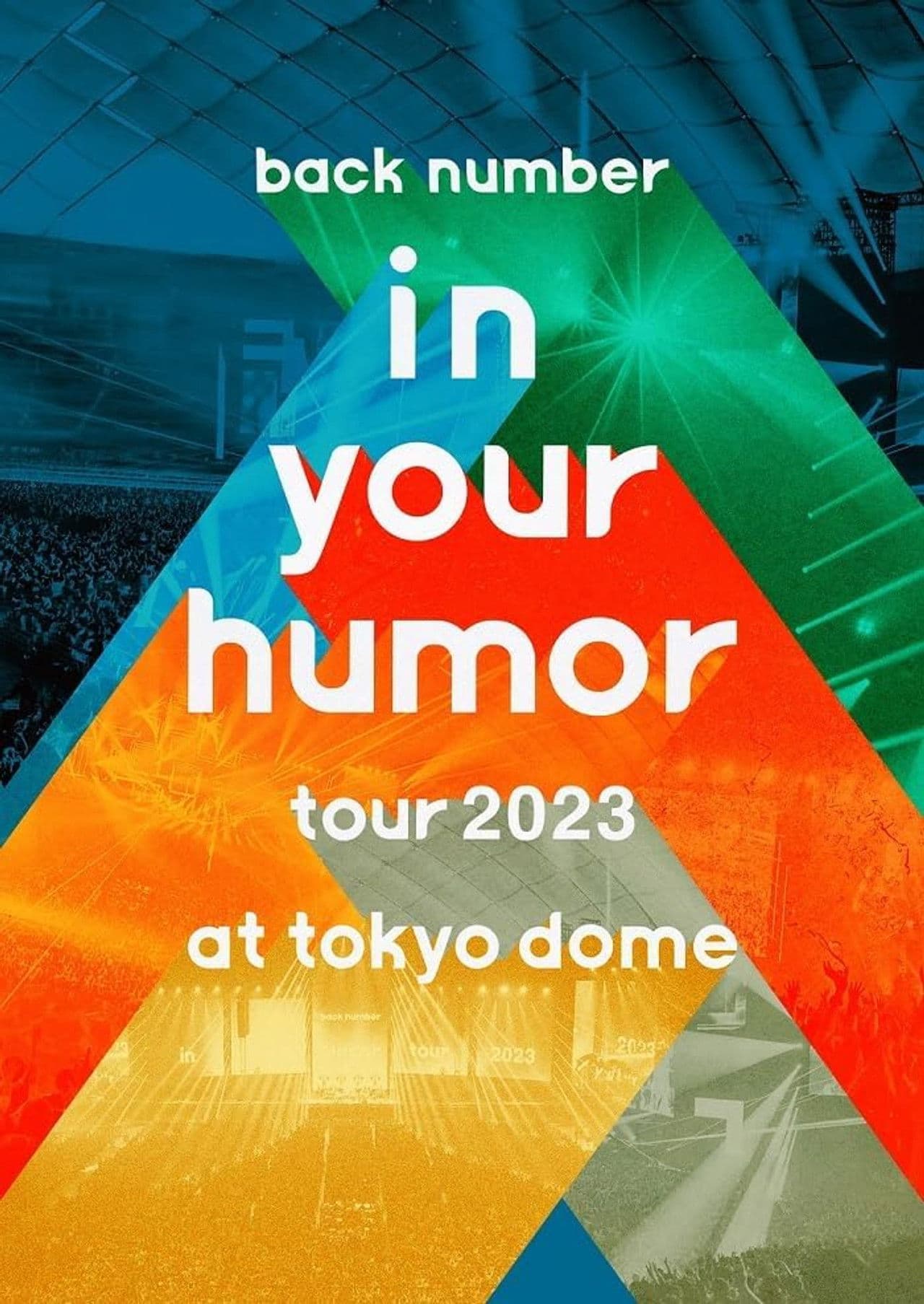 back number - in your humor tour 2023 at 東京ドーム