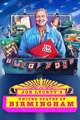 Joe Lycett’s United States of Birmingham