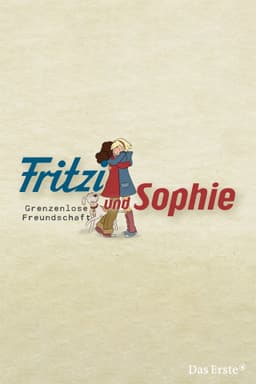 Fritzi und Sophie - Grenzenlose Freundschaft