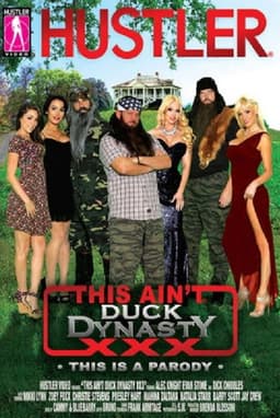 This Ain't Duck Dynasty XXX