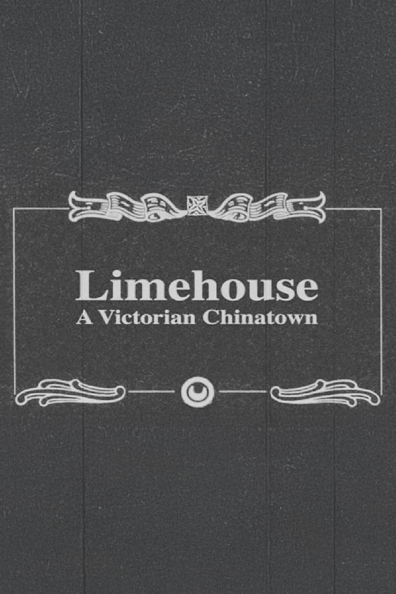 Limehouse: A Victorian Chinatown