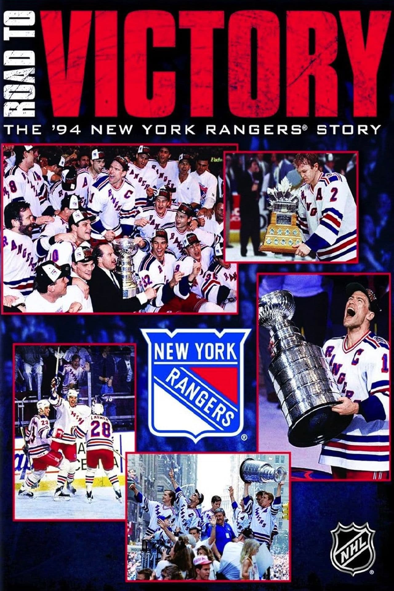 Road to Victory: The 1994 New York Rangers Story