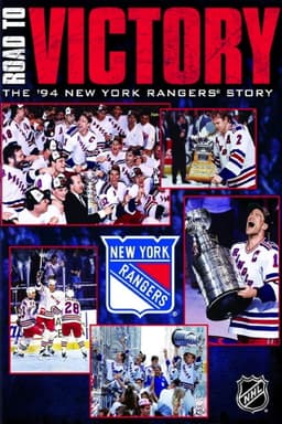 Road to Victory: The 1994 New York Rangers Story