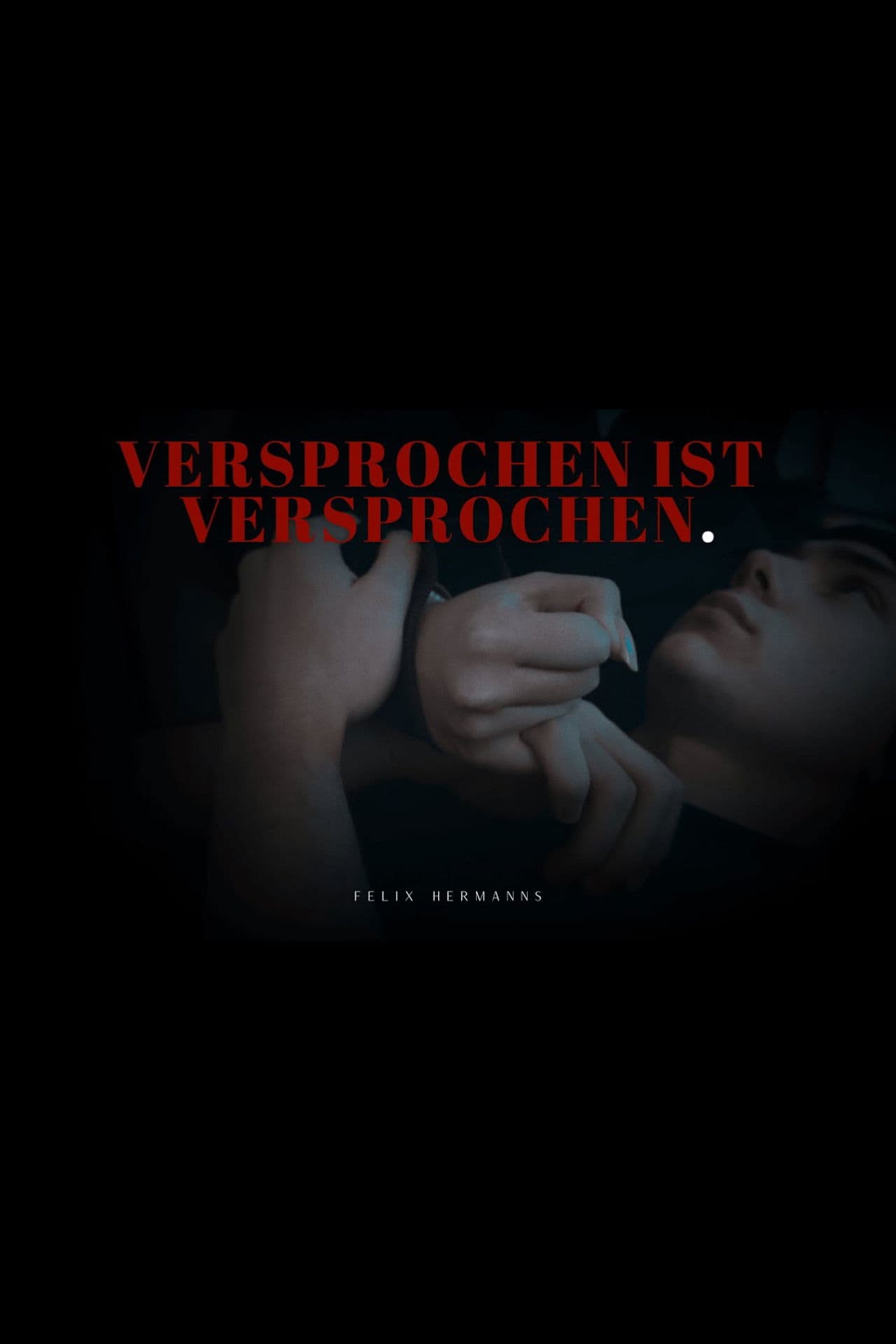 Versprochen Ist Versprochen