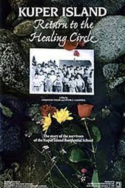 Kuper Island: Return to the Healing Circle