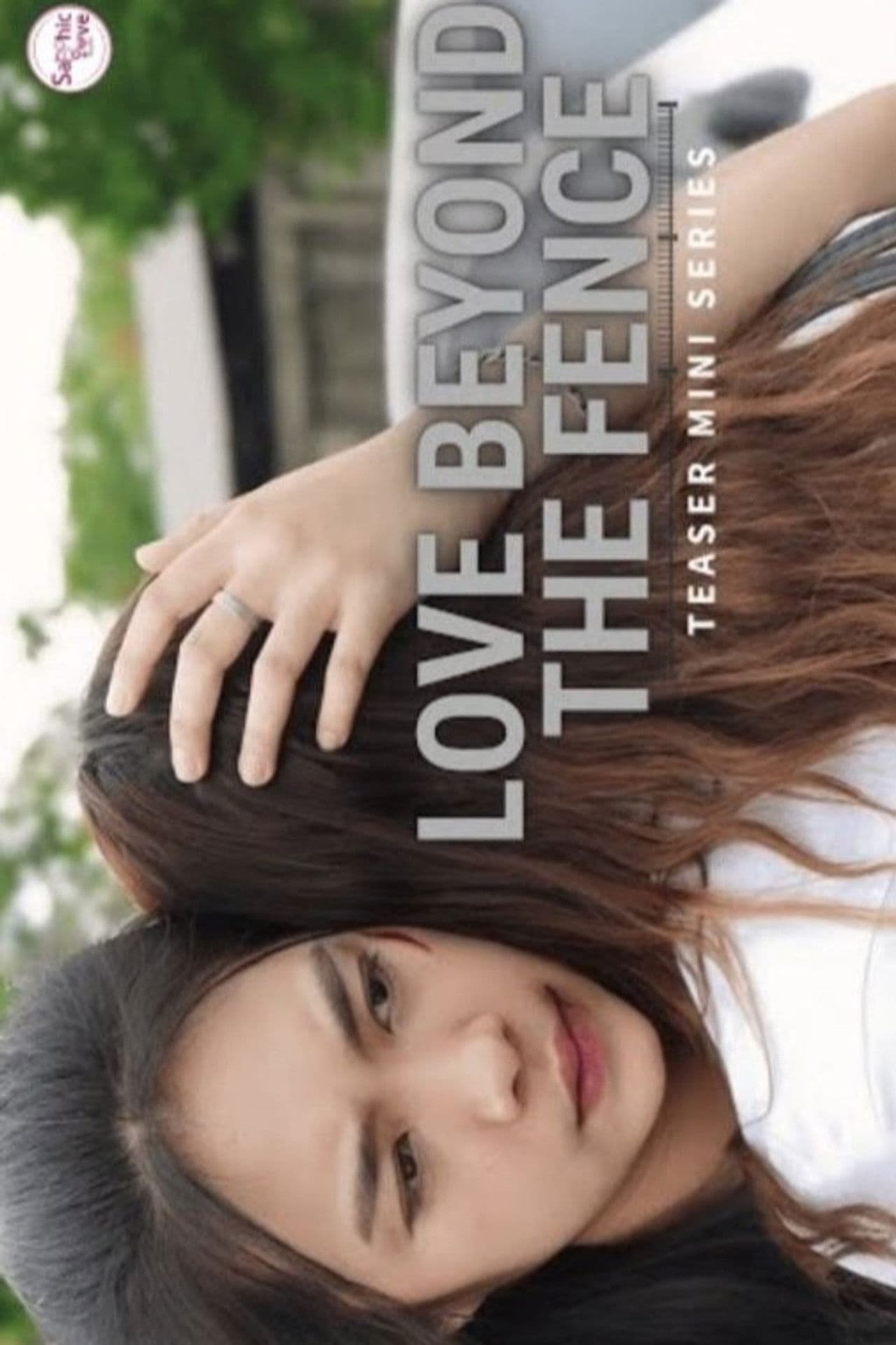 Love Beyond The Fence