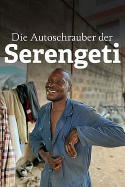 Die Autoschrauber der Serengeti