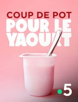 Coup de pot pour le yaourt