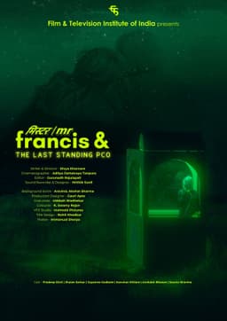 Mr. Francis & The Last Standing PCO
