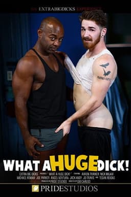 What a Huge Dick!