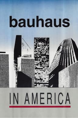 Bauhaus in America
